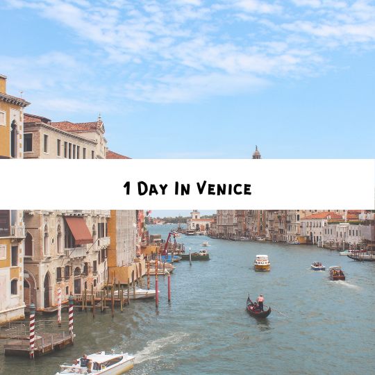 one day in venice itinerary