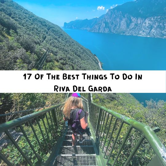 17 of the best things to do in Riva del Garda