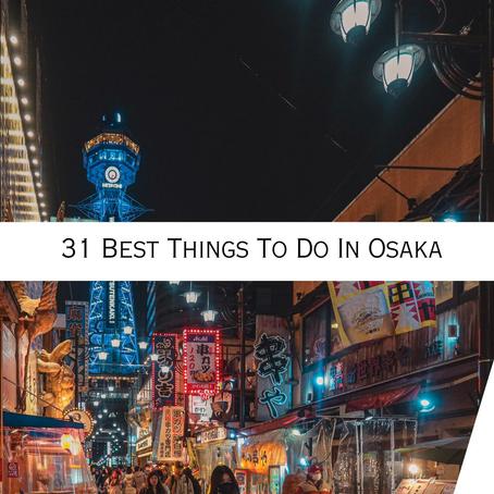 31 best things to do in Osaka - TaraOhReilly