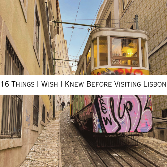 things to know before visiting Lisbon - Travel Tips